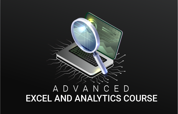 Advanced Excel and Analytics Course